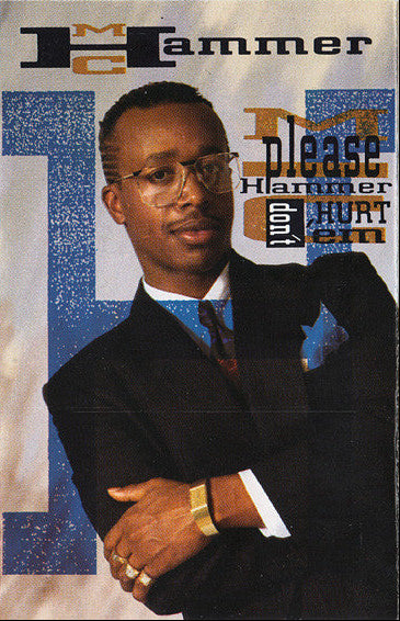 M.C. Hammer - Please Hammer don't hurt 'em - Kassettband