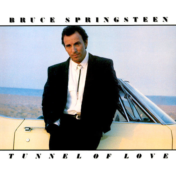 BRUCE SPRINGSTEEN -  TUNNEL OF LOVE