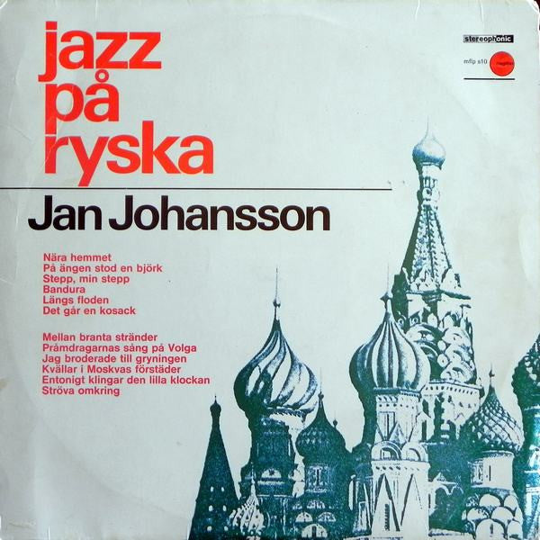 JAN JOHANSSON - JAZZ PÅ RYSKA