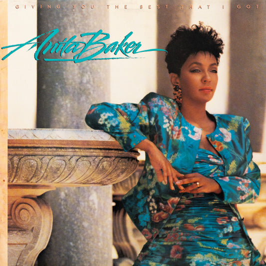 ANITA BAKER - GIVING YOU THE BEST THAT I GOT - VINYL