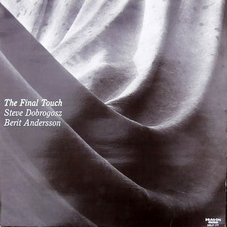 STEVE DOBROGOSZ / BERIT ANDERSSON - THE FINAL TOUCH