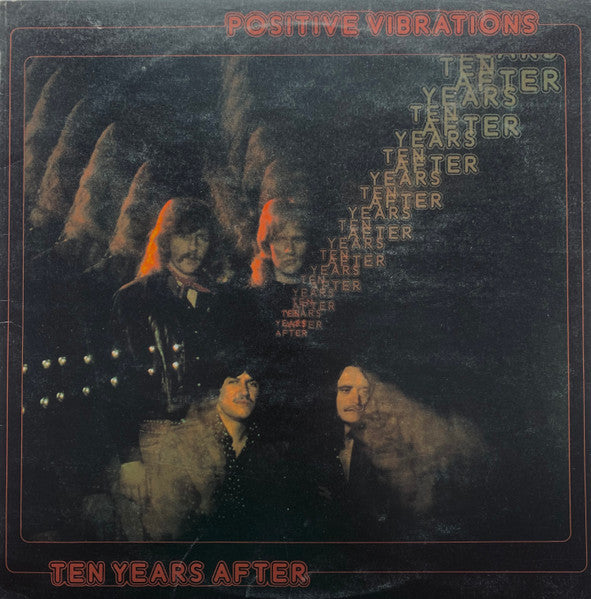 TEN YEARS AFTER - POSITIVE VIBRATIONS