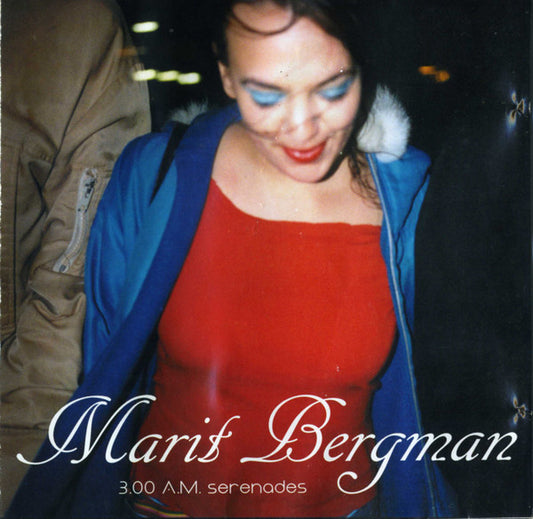 MARIT BERGMAN - 3.00 A.M. SERENADES
