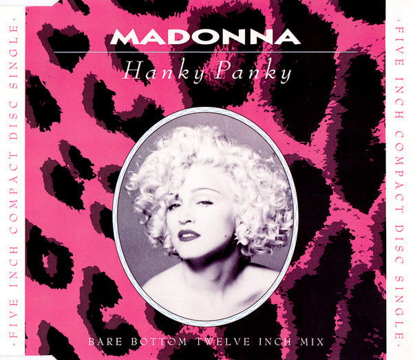 MADONNA - HANKY PANKY (BARE BOTTOM TWELVE INCH MIX) - CD-SINGLE