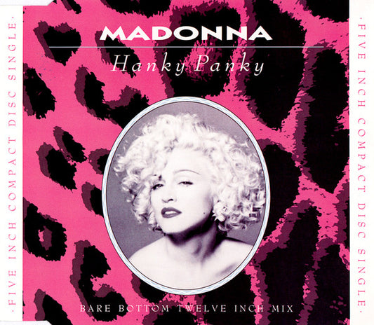 MADONNA - HANKY PANKY (BARE BOTTOM TWELVE INCH MIX) - CD-SINGLE