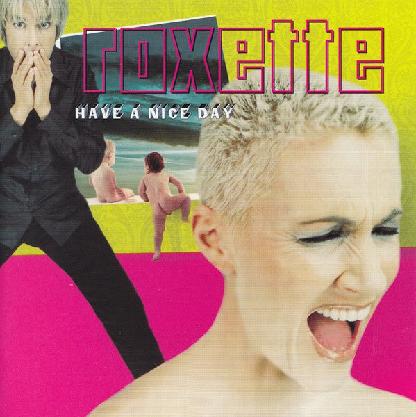 ROXETTE - HAVE A NICE DAY - CD