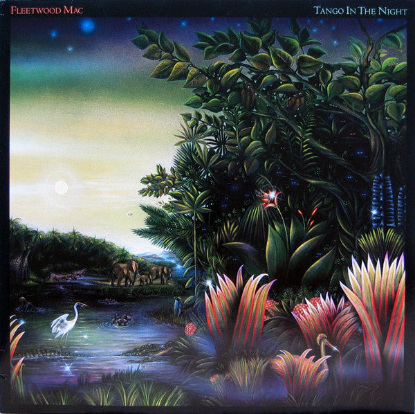 FLEETWOOD MAC -  TANGO IN THE NIGHT