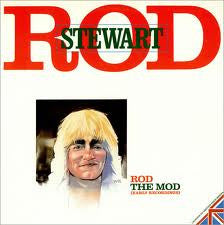 ROD STEWART - ROD THE MOD