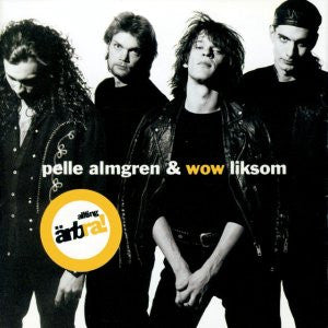 PELLE ALMGREN & WOW LIKSOM - ALLTING ÄR BRA - VINYL