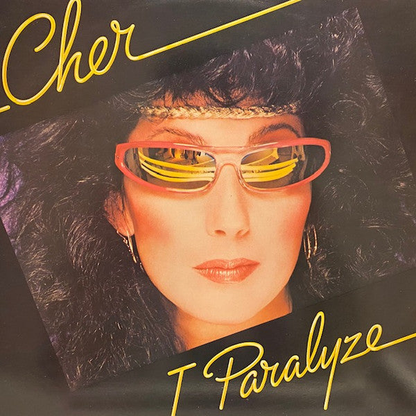CHER - I PARALYZE