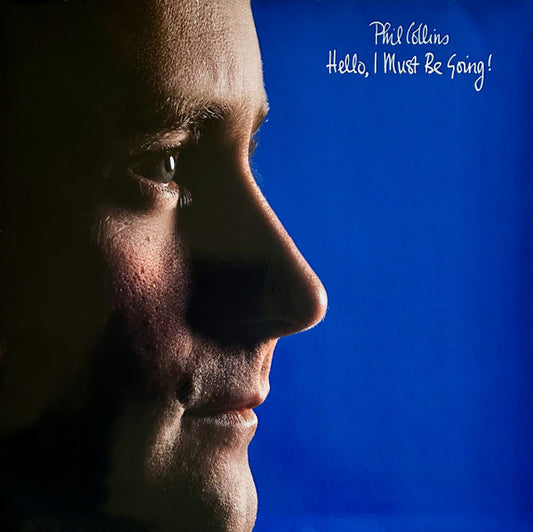 PHIL COLLINS - HELLO, I MUST BE GOING! - VINYL