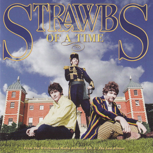 STRAWBS - OF A TIME - CD