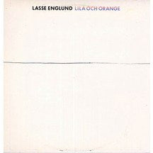 LASSE ENGLUND - LILA OCH ORANGE - VINYL