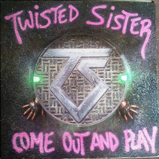 TWISTED SISTER - COME OUT AND PLAY (HARD ROCK)