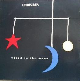 CHRIS REA - WIRED TO THE MOON - VINYL