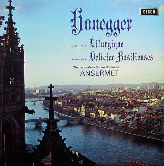 Honegger - Ernest Ansermet, L'orchestre de la suisse romande - Symphony No 3 Liturgique, Symphony No 4 Deliciae basilienses - Vinyl