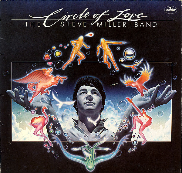 THE STEVE MILLER BAND - CIRCLE OF OF LOVE - VINYL