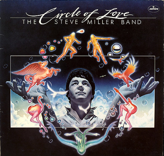 THE STEVE MILLER BAND - CIRCLE OF OF LOVE - VINYL