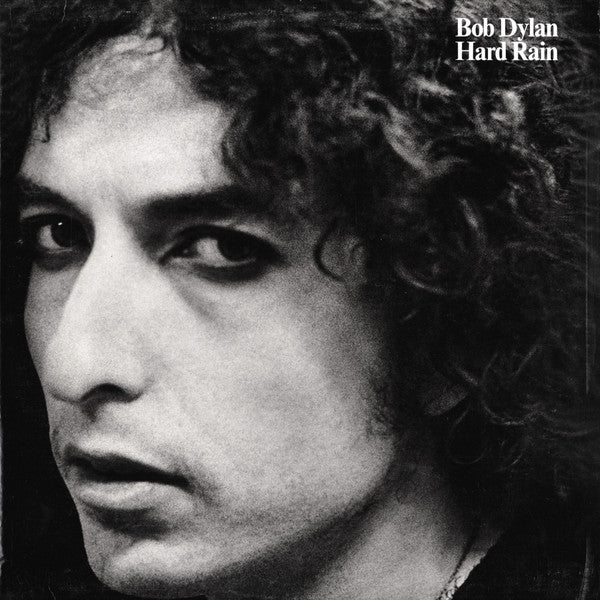 BOB DYLAN - HARD RAIN
