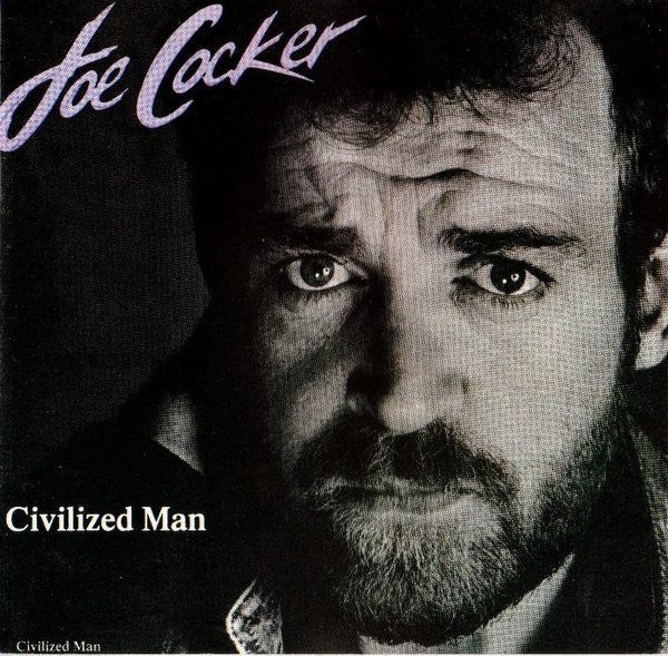 JOE COCKER - CIVILIZED MAN