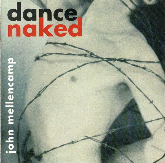 JOHN COUGAR MELLENCAMP - DANCE NAKED - CD
