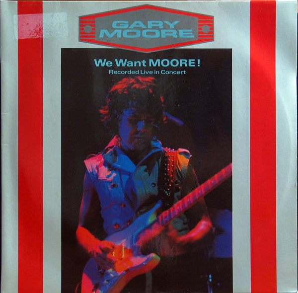 GARY MOORE - WE WANT MOORE! (HARD ROCK)