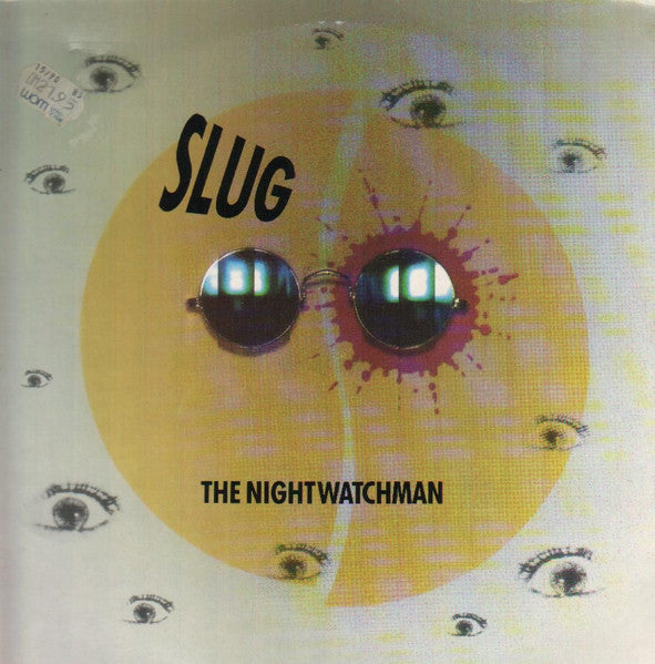 SLUG THE NIGHT WATCHMAN - SLUG THE NIGHT WATCHMAN - VINYL