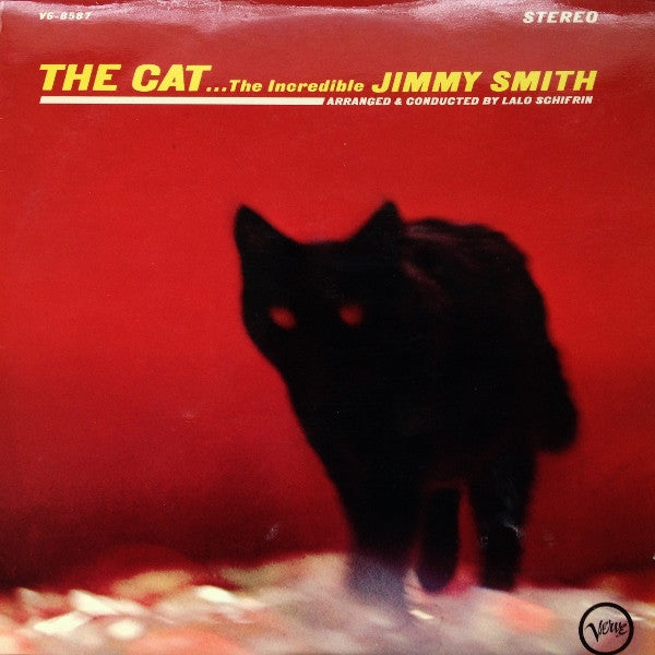 JIMMY SMITH - THE CAT...THE INCREDIBLE JIMMY SMITH - VINYL