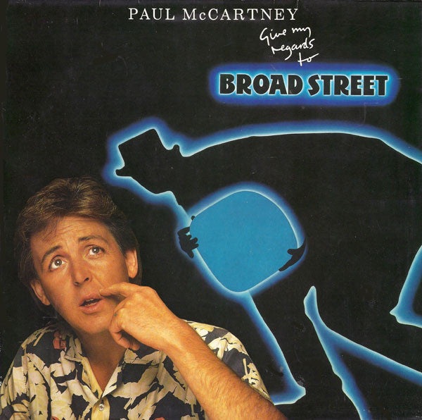 PAUL MC CARTNEY - GIVE MY REGARDS TO BROAD STREET