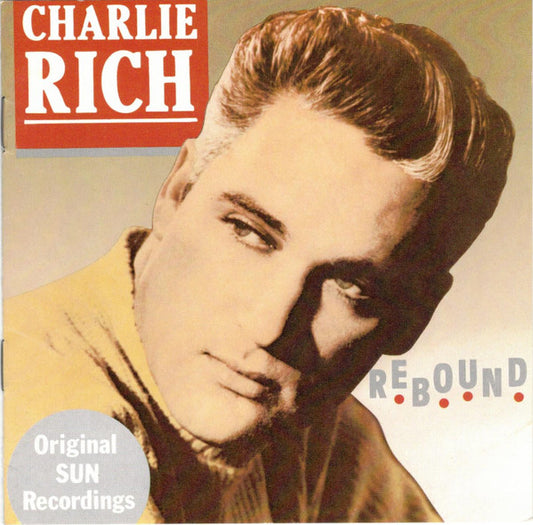 CHARLIE RICH - REBOUND