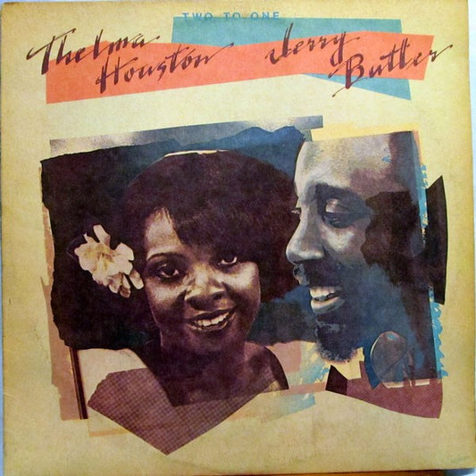 THELMA HOUSTON & JERRY BUTLER - TWO TO ONE - VINYL