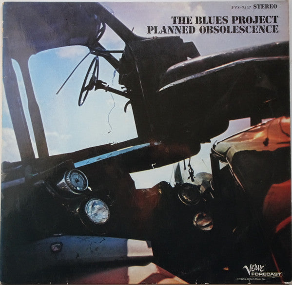 THE BLUES PROJECT - PLANNED OBSOLESCENCE
