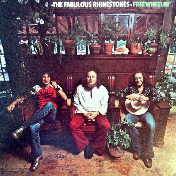 THE FABULOUS RHINESTONES - FREEWHEELIN'