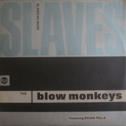 Blow Monkey's Featuring Sylvia Tella - Slaves no more ( MAXI SINGLE ) - Vinyl