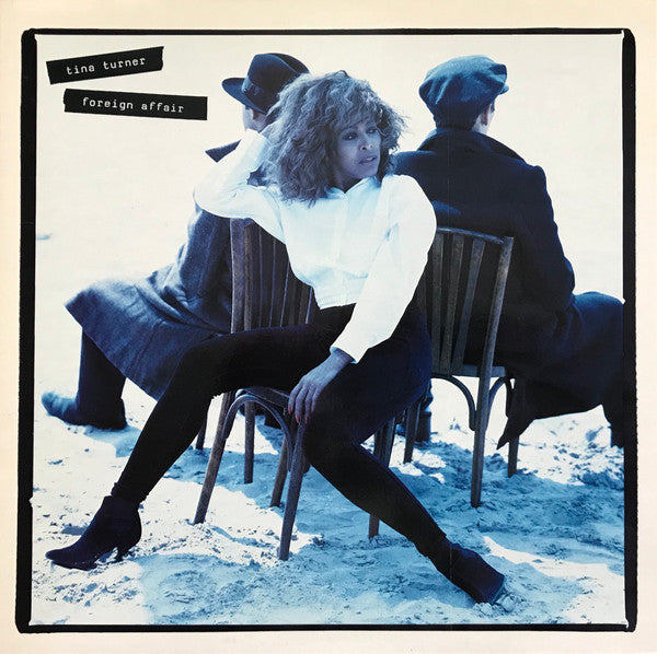 TINA TURNER - FOREIGN AFFAIR