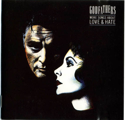 THE GODFATHERS - MORE SONGS ABOUT LOVE AND HATE - VINYL