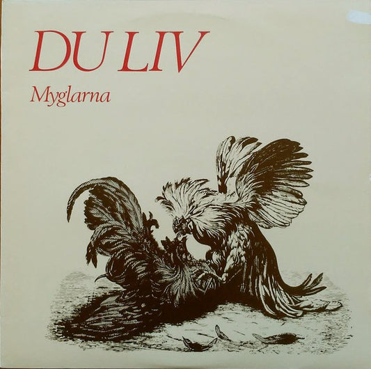 MYGLARNA - DU LIV - VINYL