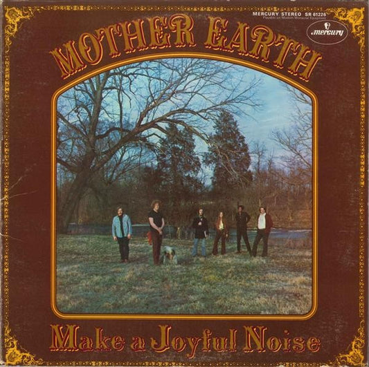 MOTHER EARTH - MAKE A JOYFUL NOICE - VINYL
