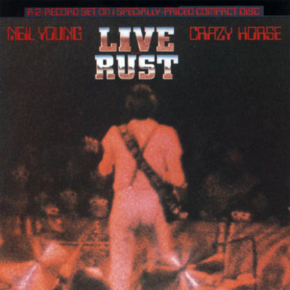 NEIL YOUNG & CRAZY HORSE - LIVE RUST - CD