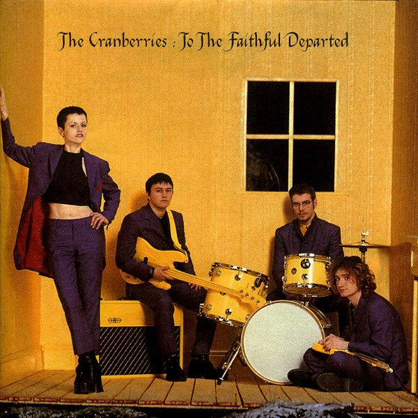 THE CRANBERRIES - TO THE FAITHFUL DEPARTED - CD