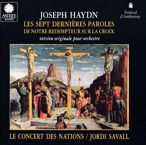 HAYDN - LES SEPT DERNIERES PAROLES DE NOTRE REDEMPTEUR SUR LA CROIX - CD