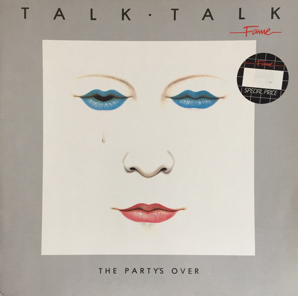 TALK TALK - THE PARTY'S OVER
