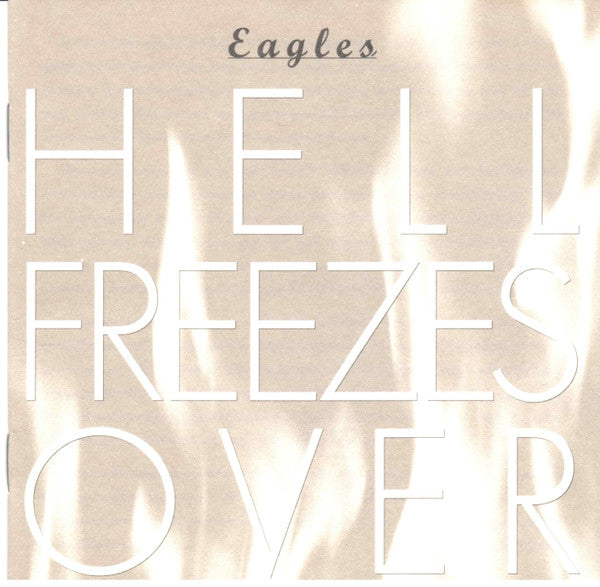EAGLES - HELL FREEZES OVER - CD