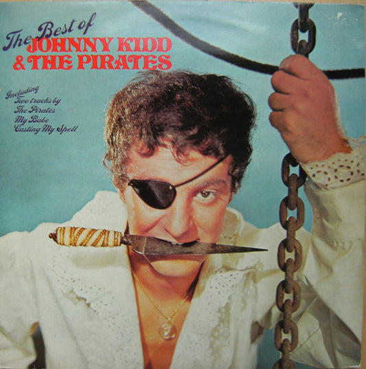 JOHNNY KIDD & THE PIRATES - THE BEST OF - VINYL ( REISSUE )