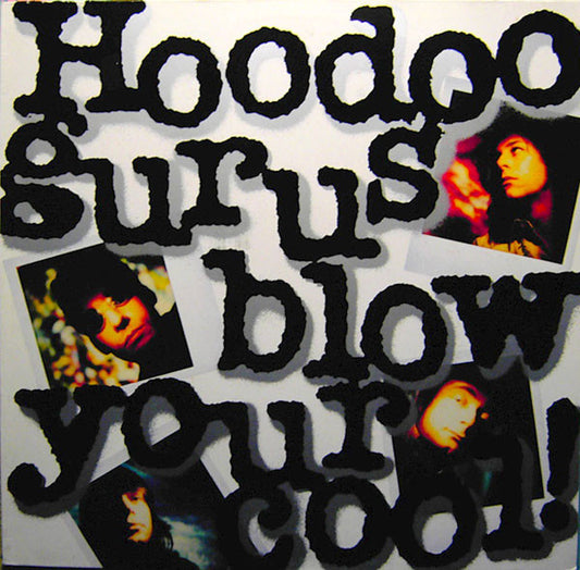 Hoodoo Gurus - Blow your cool ! - Vinyl