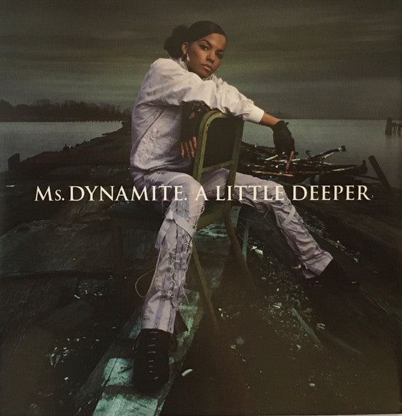 MS. DYNAMITE - A LITTLE DEEPER (HIP HOP)