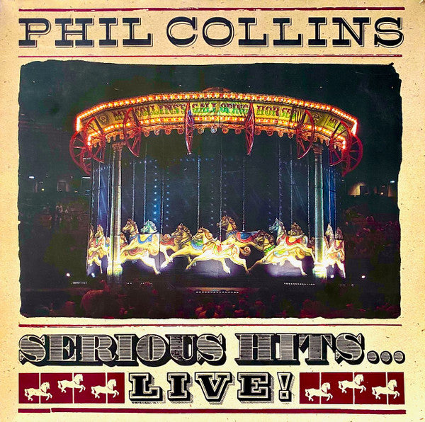 PHIL COLLINS - SERIOUS HITS...LIVE!