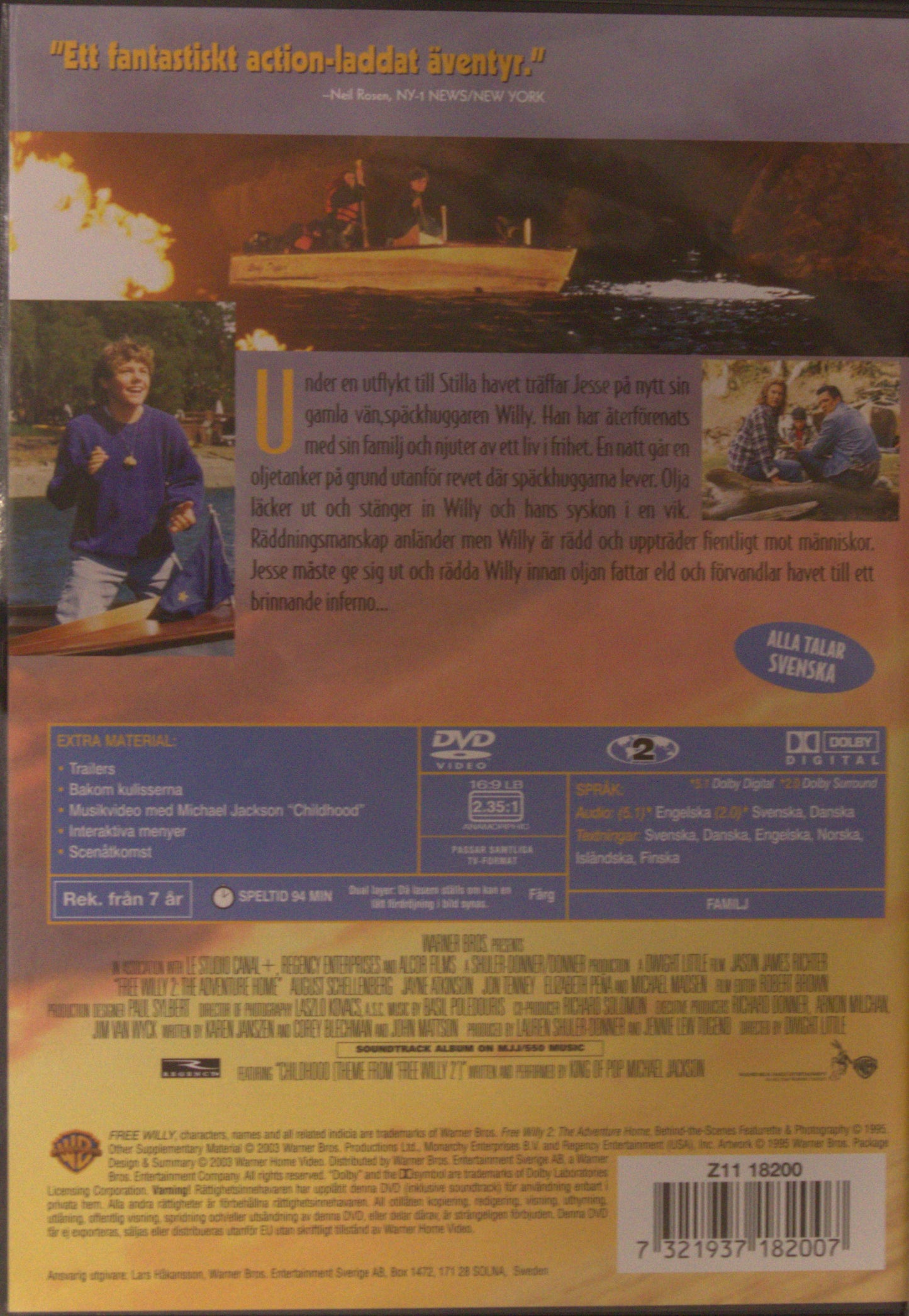 RÄDDA WILLY 2 / FREE WILLY 2: THE ADVENTURE HOME