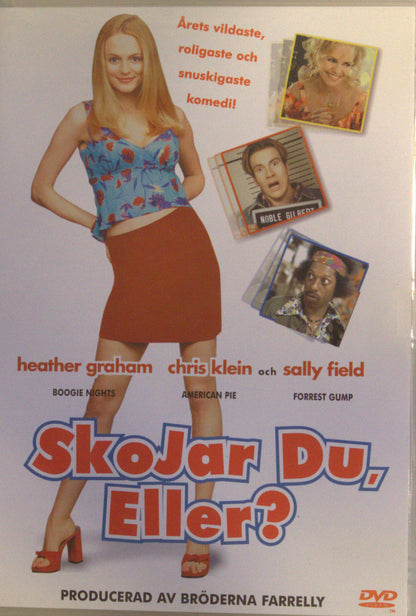 SKOJAR DU ELLER? / SAY IT ISN'T SO