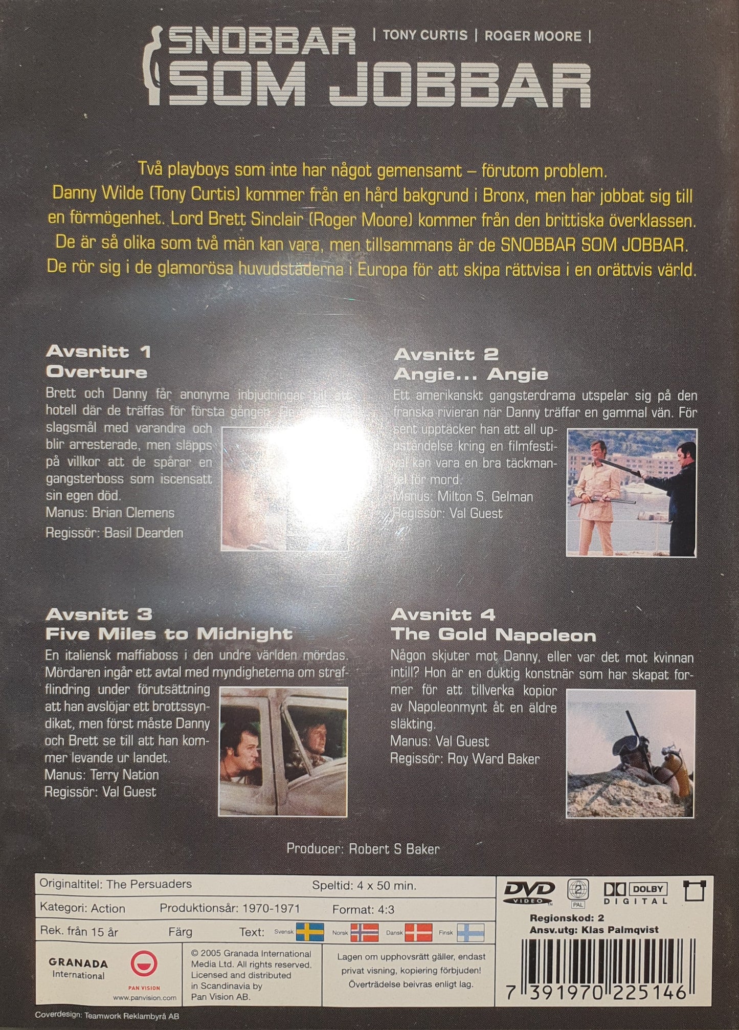 SNOBBAR SOM JOBBAR / THE PERSUADERS! - AVSNITT 1-4